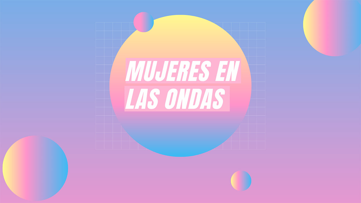 Celebramos las mujeres en las ondas