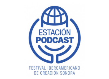 Estación Podcast, el primer festival iberoamericano de podcasting