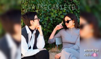 La Precarieté #6: Adelaida Las Santas y Rocío Simón