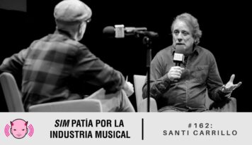 Simpatía por la industria musical #162: Santi Carillo