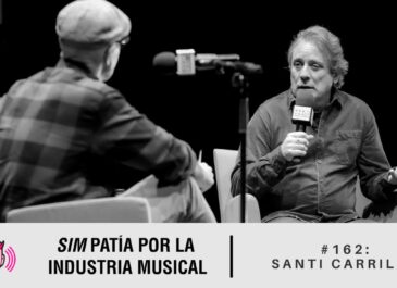Simpatía por la industria musical #162: Santi Carillo