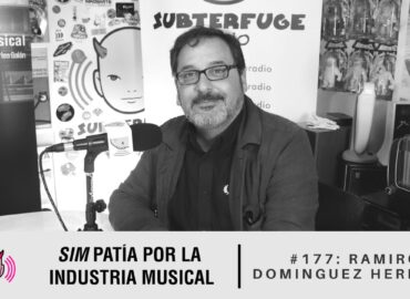 Simpatía por la industria musical #177: Ramiro Domínguez Hernanz