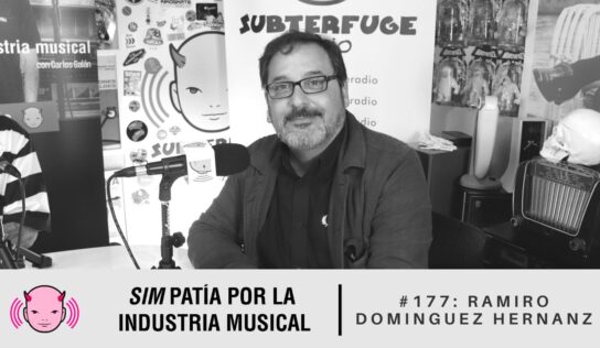 Simpatía por la industria musical #177: Ramiro Domínguez Hernanz