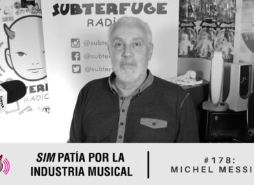 Simpatía por la industria musical #178: Michel Messina