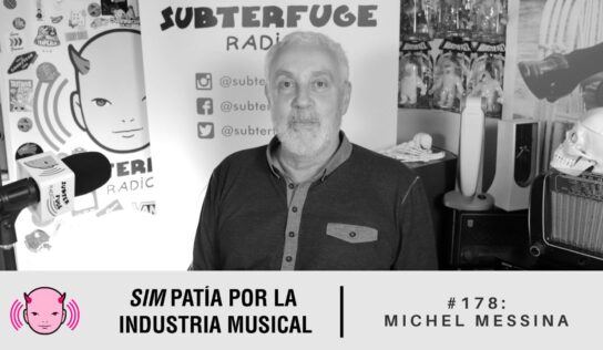 Simpatía por la industria musical #178: Michel Messina