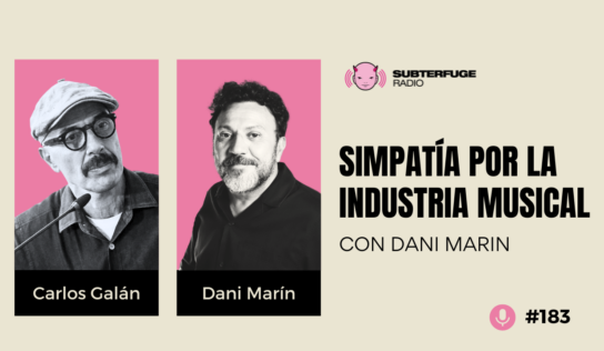 Simpatía por la industria musical #183: Dani Marin