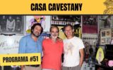 Casa Cavestany #51: “Vamos o nos llevan?” con Luis Arroyo y José Luis Moro