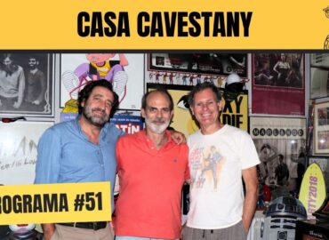 Casa Cavestany #51: “Vamos o nos llevan?” con Luis Arroyo y José Luis Moro