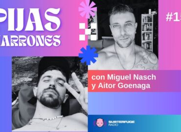 Pijas Marrones #154: Bailando con cuchillos, con Miguel Nasch y Aitor Goenaga.