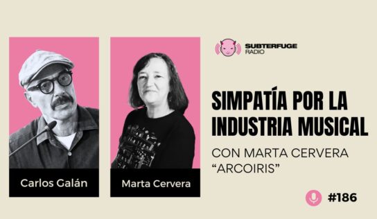 Simpatía por la industria musical #186: Marta Cervera