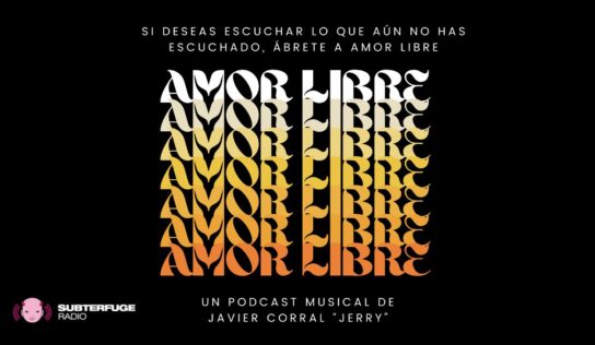 Amor libre, el nuevo podcast de descubrimiento musical