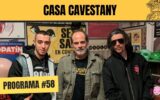 Casa Cavestany #58: “Miedo a salir de noche” con Jarfaiter y El Coleta