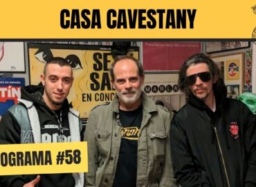 Casa Cavestany #58: “Miedo a salir de noche” con Jarfaiter y El Coleta