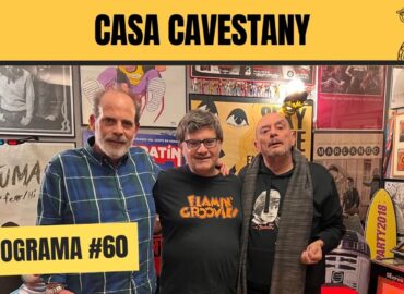 Casa Cavestany #60: Especial Semana Santa