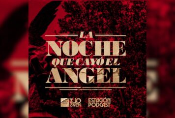 La noche que cayó el angel