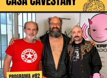 Casa Cavestany #82: “Tengo, tengo, tengo… ” con Carlos Areces e Ignatius Farray
