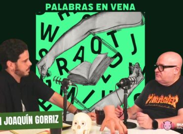 Subterfuge Radio estrena Palabras en Vena: el podcast para quienes están enganchados a las palabras