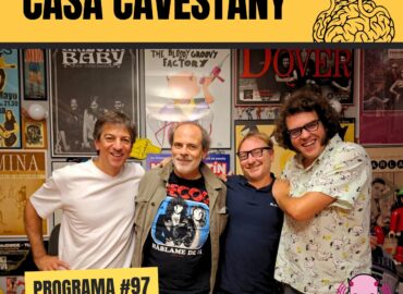 Casa Cavestany #97: “¡ALIQUINDOI!, SIENTO UNA EXTRAÑA FUERZA” con AIRBAG y NACHO ÁLVARO (Patillas DJ)